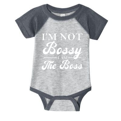 Im Not Bossy I Am The Boss Meaningful Gift Infant Baby Jersey Bodysuit