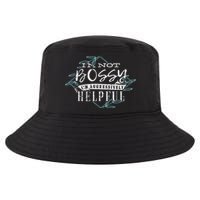 I'm Not Bossy I'm Aggressively Helpful Pushy Ambitious Cool Comfort Performance Bucket Hat
