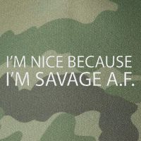 I’M Nice Because I’M Savage Af A.F Legacy Tie Dye Trucker Hat