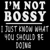 I'm Not Bossy I Just Know What You Should Be Doing Funny 16 in Basic Backpack