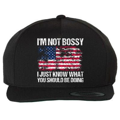 Im Not Bossy I Just Know What You Should Be Doing Funny Wool Snapback Cap