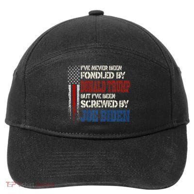 I’Ve Never Been Fondled By Donald Trump But Screwed By Biden 7-Panel Snapback Hat