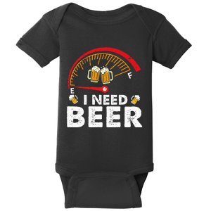 I Need Beer Funny Oktoberfest Party Drinking Beer Lover Baby Bodysuit