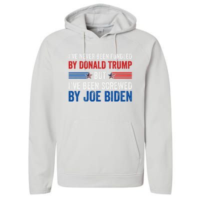 IVe Never Been Fondled By Donald Trump But Joe Biden Performance Fleece Hoodie