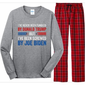 IVe Never Been Fondled By Donald Trump But Joe Biden Long Sleeve Pajama Set