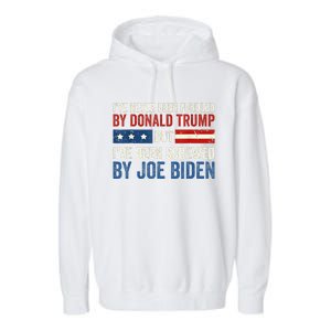 IVe Never Been Fondled By Donald Trump But Joe Biden Garment-Dyed Fleece Hoodie