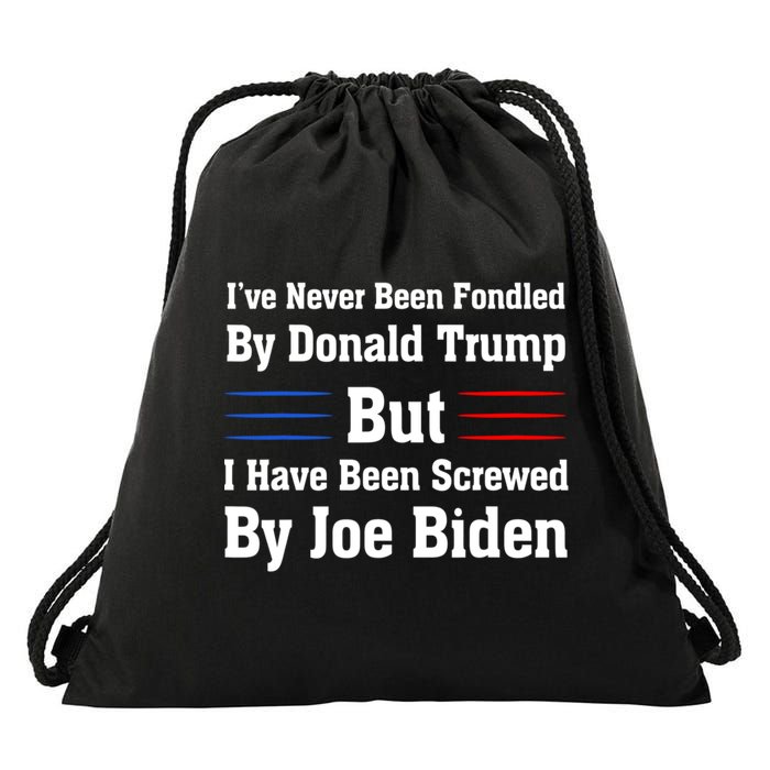 I’ve Never Been Fondled By Donald Trump But Screwed By Biden Drawstring Bag