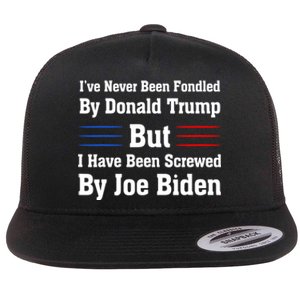 I’ve Never Been Fondled By Donald Trump But Screwed By Biden Flat Bill Trucker Hat