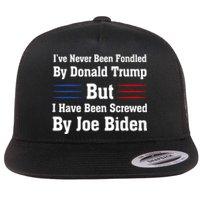 I’ve Never Been Fondled By Donald Trump But Screwed By Biden Flat Bill Trucker Hat