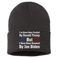 I’ve Never Been Fondled By Donald Trump But Screwed By Biden Sustainable Knit Beanie