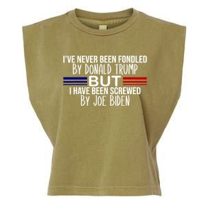 IVe Never Been Fondled By Donald Trump But I Have Been Screwed By Joe Biden Garment-Dyed Women's Muscle Tee