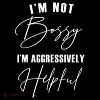 I'm Not Bossy I'm Aggressively Helpful Funny Flatbill Hat