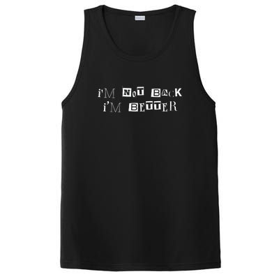 Im Not Back I’m Better Motivational Quote PosiCharge Competitor Tank