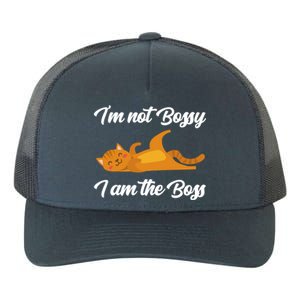 I'm Not Bossy I Am The Boss Day Cat Funny Work Office Humor Great Gift Yupoong Adult 5-Panel Trucker Hat