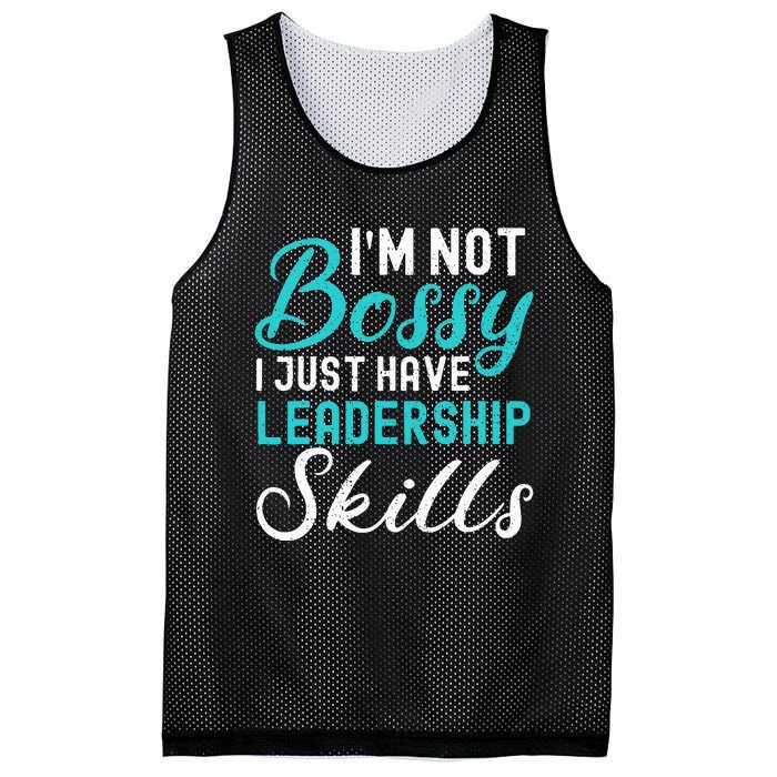 I'm Not Bossy I Just Have Leadership Skills Funny Humor Mesh Reversible Basketball Jersey Tank