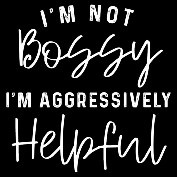 I'm Not Bossy I'm Aggressively Helpful 7-Panel Snapback Hat