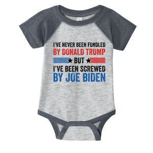 IVe Never Been Fondled By Donald Trump But Joe Biden Infant Baby Jersey Bodysuit