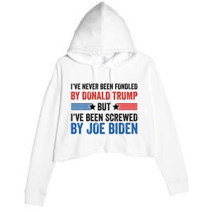 IVe Never Been Fondled By Donald Trump But Joe Biden Crop Fleece Hoodie