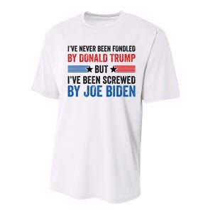 IVe Never Been Fondled By Donald Trump But Joe Biden Performance Sprint T-Shirt