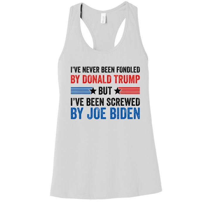 IVe Never Been Fondled By Donald Trump But Joe Biden Women's Racerback Tank