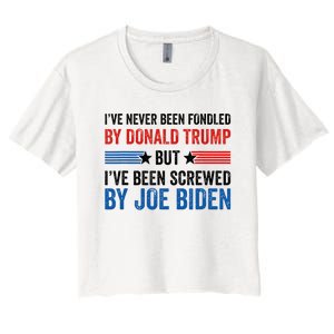 IVe Never Been Fondled By Donald Trump But Joe Biden Women's Crop Top Tee