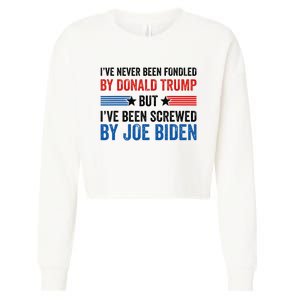 IVe Never Been Fondled By Donald Trump But Joe Biden Cropped Pullover Crew