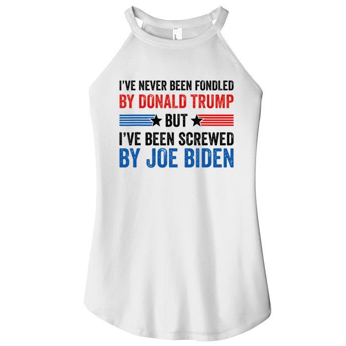 IVe Never Been Fondled By Donald Trump But Joe Biden Women's Perfect Tri Rocker Tank