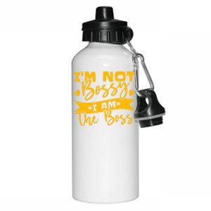 I'm Not Bossy I Am The Boss Great Gift Aluminum Water Bottle