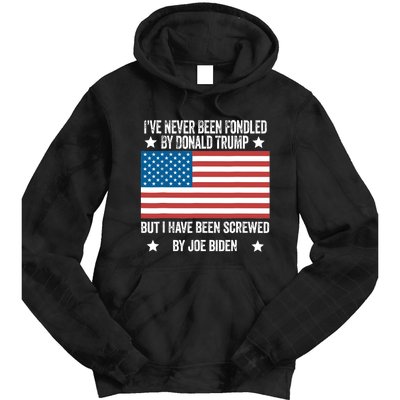 I’Ve Never Been Fondled By Donald Trump But Screwed By Biden Tie Dye Hoodie