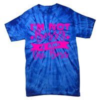 I'm Not Bossy I Am The Boss Gift Tie-Dye T-Shirt