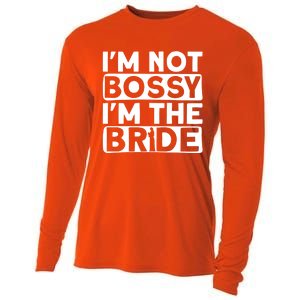 I'm Not Bossy I'm The Bride Meaningful Gift Bride Bachelorette Party Gift Cooling Performance Long Sleeve Crew