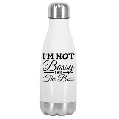 I'm Not Bossy I Am The Boss Meaningful Gift Stainless Steel Insulated Water Bottle