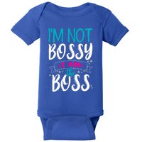 I'm Not Bossy I Am The Boss Gift Baby Bodysuit