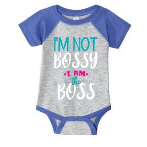 I'm Not Bossy I Am The Boss Gift Infant Baby Jersey Bodysuit