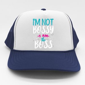 I'm Not Bossy I Am The Boss Gift Trucker Hat