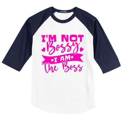 I'm Not Bossy I Am The Boss Gift Baseball Sleeve Shirt