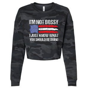 Im Not B.ossy I Just Know What You Should Be Doing Funny Cropped Pullover Crew