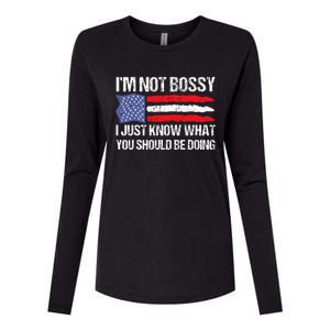 Im Not B.ossy I Just Know What You Should Be Doing Funny Womens Cotton Relaxed Long Sleeve T-Shirt