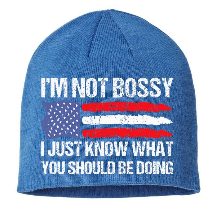 Im Not B.ossy I Just Know What You Should Be Doing Funny Sustainable Beanie