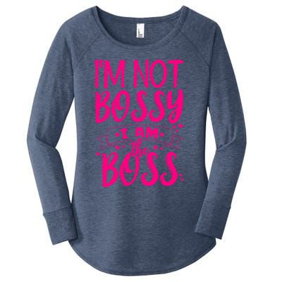 I'm Not Bossy I Am The Boss Great Gift Women's Perfect Tri Tunic Long Sleeve Shirt