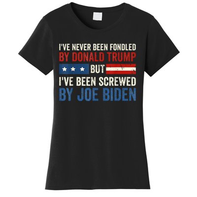 IVe Never Been Fondled By Donald Trump But Joe Biden Women's T-Shirt