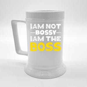 I'm Not Bossy I Am The Boss Work Humor Gift Beer Stein