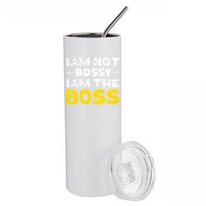 I'm Not Bossy I Am The Boss Work Humor Gift Stainless Steel Tumbler