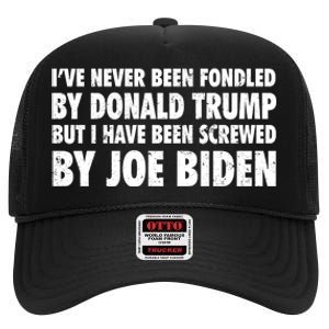 I’ve Never Been Fondled By Donald Trump High Crown Mesh Back Trucker Hat