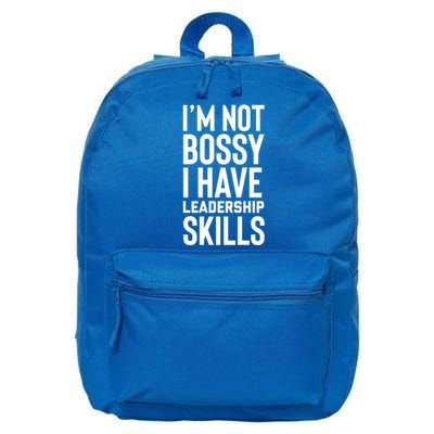 I'm Not Bossy I Have Leadership Skills Cool Gift I Am The Boss Meaningful Gift 16 in Basic Backpack