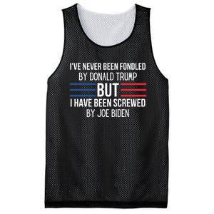 I’ve Never Been Fondled By Donald Trump But I Have Been Screwed By Joe Biden Mesh Reversible Basketball Jersey Tank