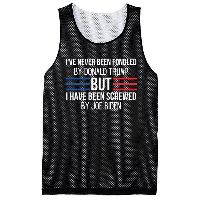 I’ve Never Been Fondled By Donald Trump But I Have Been Screwed By Joe Biden Mesh Reversible Basketball Jersey Tank