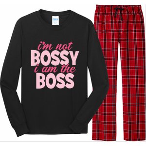 I'm Not Bossy I'm The Boss Female Boss I Am Not Bossy Gift Long Sleeve Pajama Set