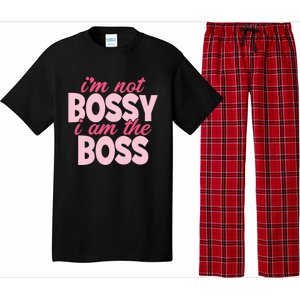 I'm Not Bossy I'm The Boss Female Boss I Am Not Bossy Gift Pajama Set