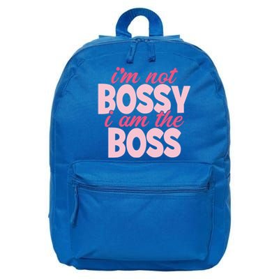 I'm Not Bossy I'm The Boss Female Boss I Am Not Bossy Gift 16 in Basic Backpack